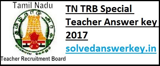 TN TRB Special Teacher Answer key 2017 PDF