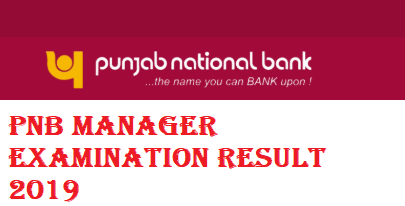 PNB Manager Examination Result 2019
