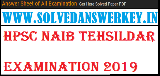 HPSC Naib Tehsildar Examination 2019