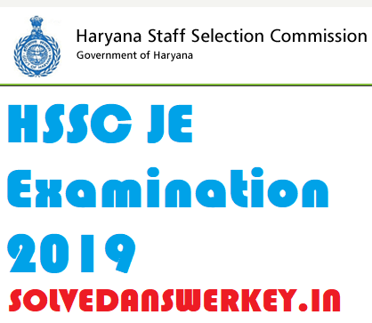 HSSC JE Examination 2019 